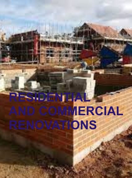 RESIDENTIAL AND COMMERCIAL RENOVATIONS