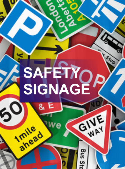 SAFETY SIGNAGE